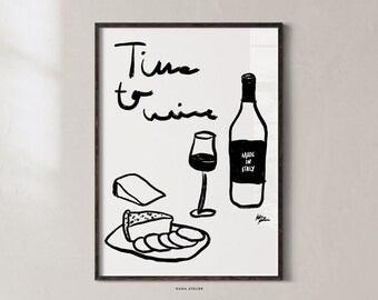 Time To Wine Print, Kitchen Poster, Typography Print, Modern Dinner Wall Art, Minimalistic Graphic Print, Nordic Kitchen Wall Decor