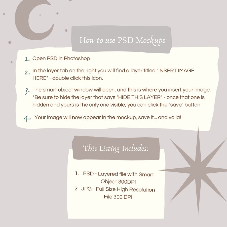 May include: A beige graphic with instructions on using PSD mockups. The text details steps for opening a PSD file in Photoshop, inserting an image, and saving the file. The listing includes a PSD layered file and a JPG file.