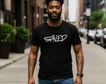 Saved, Not Soft Unisex Shirt, Christian Shirt, Christian Shirts for Men, Men's Christian Gifts, Christian Gifts, Jesus Shirt, Believer Shirt
