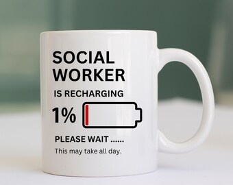 Funny Social Worker Mug, Recharging Battery, Personalized Gift