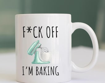 Funny Baker Mug: Rude Profanity Gift for Baking Friend
