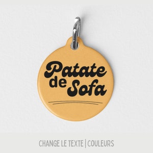 Personalized dog identification medal, sofa potato, Quebec humor