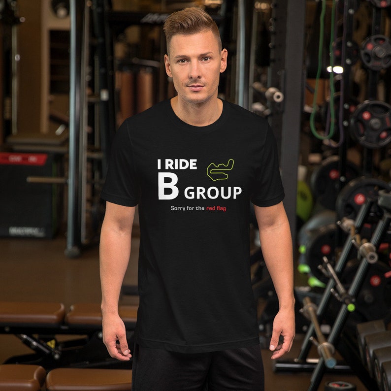 I Ride B Group, Sorry For the Red Flag T-shirt