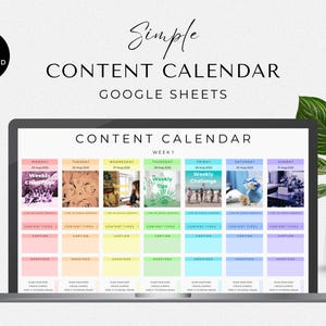 May include: A laptop displays a colorful content calendar template for Google Sheets. The screen shows a weekly layout with sections for content types, captions, and hashtags. The design includes the text "Simple Content Calendar" and "Digital Download."