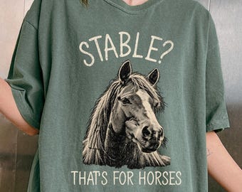 ¿Establo? Eso es para caballos. Camiseta divertida de caballos.