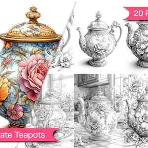 May include: A set of four ornate teapots, two in colour and two in black and white line art. The coloured teapots feature floral designs with pink, yellow, and blue flowers. The line art teapots feature similar floral designs. The image includes the text "Ornate Teapots" and "20 Pages".