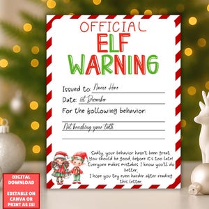 May include: A Christmas Elf Warning letter, featuring red and green text on a white background. The letter is designed for printing and includes space for details. The background includes festive Christmas decorations.