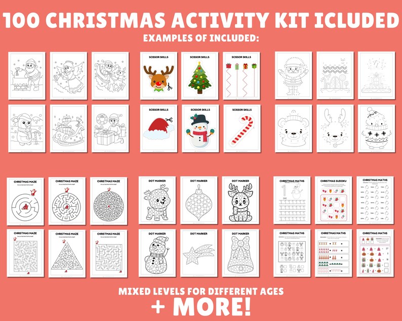 Peut inclure: Un ensemble de 100 feuilles d'activit&eacute;s de No&euml;l imprimables pour les enfants. Les feuilles comprennent des pages &agrave; colorier, des labyrinthes, des activit&eacute;s de points &agrave; relier et des probl&egrave;mes de math&eacute;matiques. Les feuilles sont con&ccedil;ues pour diff&eacute;rents &acirc;ges et niveaux de comp&eacute;tences. "100 CHRISTMAS ACTIVITY KIT ICLUDED" et "MIXED LEVELS FOR DIFFERENT AGES + MORE!" sont &eacute;crits sur la page.