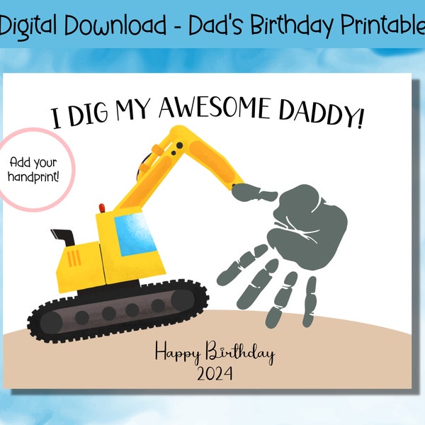 Dad's Birthday Gift Printable, Digger Construction Handprint Art, Fathers Birthday Gift, Handprint Art for Dad, Step Dad Gift