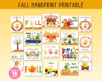May include: A collection of 18 fall-themed handprint art printables. Each square features a handprint design with fall imagery like pumpkins, leaves, and squirrels. Text includes "Fall Handprint Printable", "Hello Fall", and "Fall Vibes!"