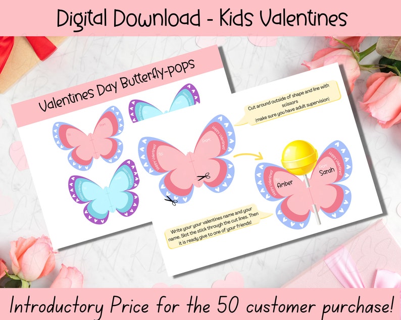 May include: Printable Valentine's Day craft for kids.  The printable features a butterfly design with instructions to cut out, write a name, and attach to a lollipop stick.  The text on the printable says "Happy Valentine's Day".