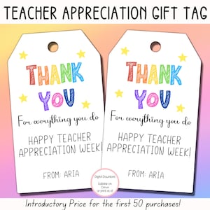 EDITABLE Teacher Appreciation Gift Tag, Staff Appreciation Gift Tag, Teacher Thank You Gift Tags, End Of Year School Tag, Preschool