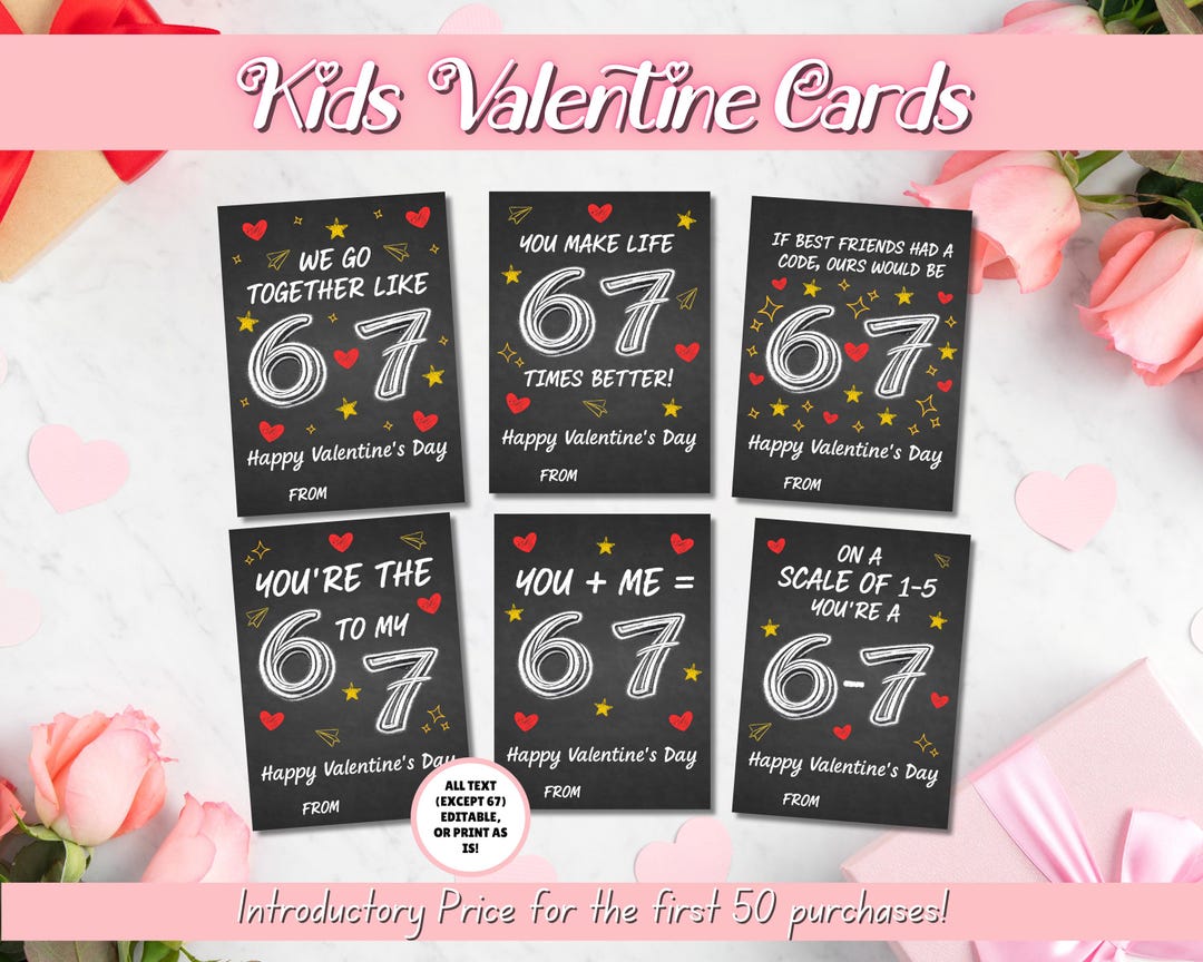 EDITABLE 67 Valentine's Day Cards, Six Seven Valentine, Funny Classroom ...