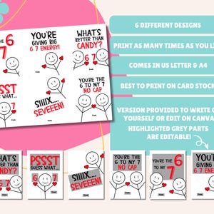 May include: A collection of six printable greeting card designs with stick figures, hearts, and playful text. The cards feature phrases like "You're the 6 to my 7" and "What's better than candy?" The design includes editable grey parts.