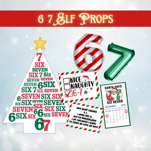 May include: A collection of Christmas-themed props, including a tree-shaped sign with the words "Six" and "Seven", a red and white striped number 6 balloon, and a green number 7 balloon. Also included are signs with text.