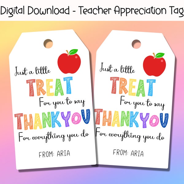 EDITABLE Teacher Appreciation Gift Tag, Staff Appreciation Gift Tag, Teacher Thank You Gift Tags, End Of Year School Tag, Preschool