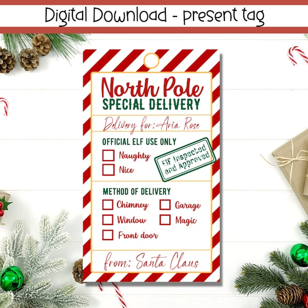 EDITABLE Santa Gift Tag, North Pole Delivery Tags, Present from Santa On Christmas Morning, Official Santa Delivery Tag