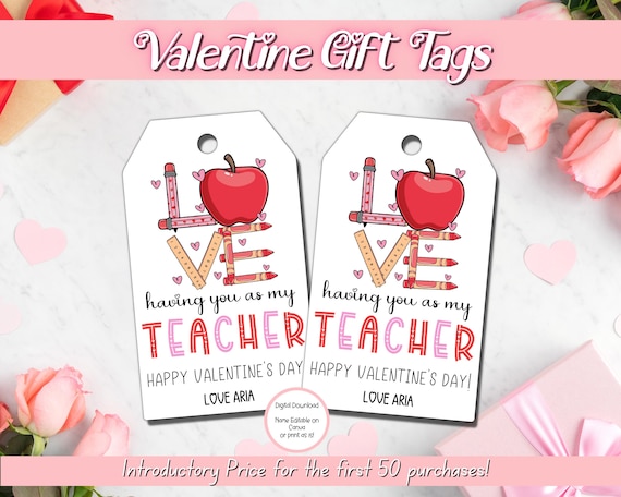 EDITABLE Teacher Valentine Gift Tags, Valentine Teacher Gift, Printable Valentines, Teacher Appreciation Gift Tag, Thank you Teacher Tag