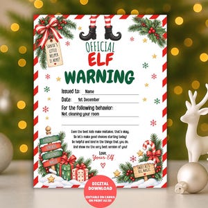 May include: A rectangular printable sign with a red and white striped border featuring the text Official Elf Warning. The design includes illustrations of elf legs, pine branches, holly, gifts, and a candy cane, with blank lines for name and date.