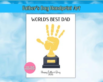 Father's Day Printable, World's Best Dad Handprint Art, Fathers Day Gift, Fathers Day Handprint Art, Activity Page, Daddy Craft Activity