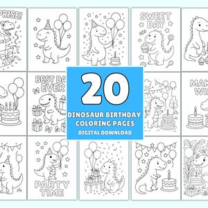 May include: A collection of 20 black and white dinosaur birthday coloring pages featuring various illustrations of dinosaurs with party hats, balloons, cakes, gifts, and text including Surprise, Sweet Day, Best Day Ever, Make a Wish, and Party Time.