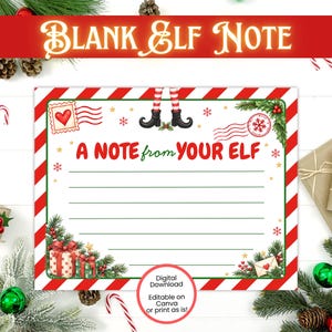 May include: A rectangular stationery note featuring a red and white diagonal striped border, the text A NOTE FROM YOUR ELF, green horizontal writing lines, illustrations of elf legs, a heart stamp, gifts, and pine branches with red berries.