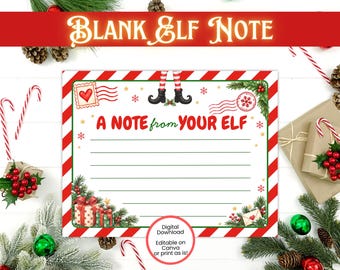 May include: A rectangular stationery note featuring a red and white diagonal striped border, the text A NOTE FROM YOUR ELF, green horizontal writing lines, illustrations of elf legs, a heart stamp, gifts, and pine branches with red berries.