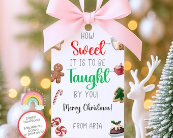 EDITABLE Christmas Teacher Appreciation Gift Tag, Christmas School Gift Tag, Teacher Thank You Gift Tags, Christmas Teacher Gift Tag