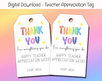 EDITABLE Teacher Appreciation Gift Tag, Staff Appreciation Gift Tag, Teacher Thank You Gift Tags, End Of Year School Tag, Preschool