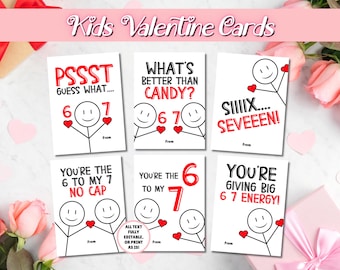 EDITABLE 6 7 Valentine's Day Cards, Six Seven Valentine, Funny Classroom Valentine, Tween School Valentines, Kids Valentine cards for kids