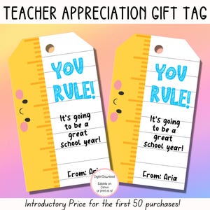 EDITABLE You Rule School Gift Tag, Back To School Gift Tag, Teacher Thank You Gift Tags, Great Year Of School Printable, Preschool