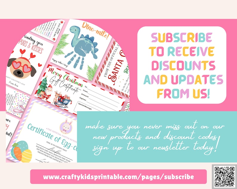 May include: A selection of printable cards and certificates on a pink and teal background. The cards feature a pug with heart-shaped glasses, a dinosaur handprint, and a Christmas gift certificate. The image also includes the text "Subscribe to receive discounts and updates from us!"