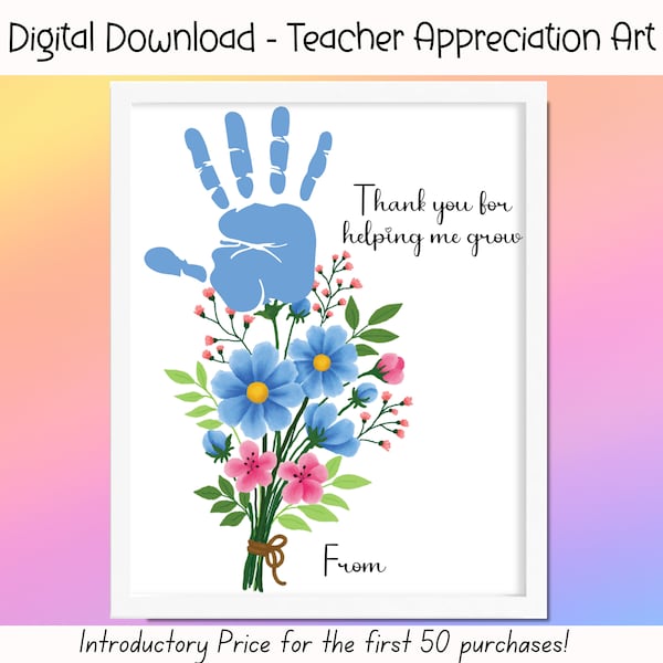 Teacher Appreciation Handprint Art, Teacher Appreciation Gift, Staff Appreciation Gift, End of Year Teacher Gift, End Of Year School