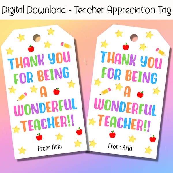 EDITABLE Teacher Appreciation Gift Tag, Staff Appreciation Gift Tag, Teacher Thank You Gift Tags, End Of Year School Tag, Preschool