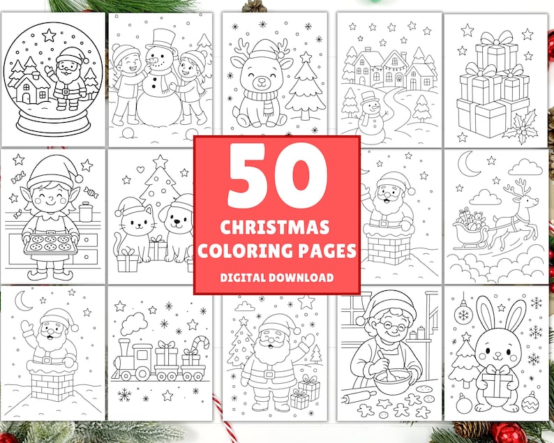May include: A collection of 50 Christmas coloring pages, featuring various holiday scenes. Images include Santa Claus, snowmen, reindeer, elves, and gifts. The text "50 Christmas Coloring Pages Digital Download" is displayed in a red rectangle.
