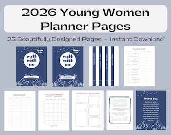 2026 LDS Young Women Planner | Printable Binder | Moses 6:34 | Walk With Me | YW Binder