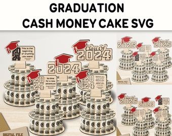 Bundle Graduation Cash Money Cake SVG, Class of 2024 2025 Glowforge Laser Graduation Gift,Graduation Money Cake Laser Cut,Money Cake Holder