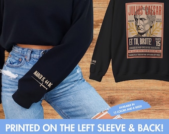 March 15 44 BC Julius Caesar Womens Sweatshirt Shakespeare Literature English Major Stage Play teacher Cute Theater Aesthetic gift for her