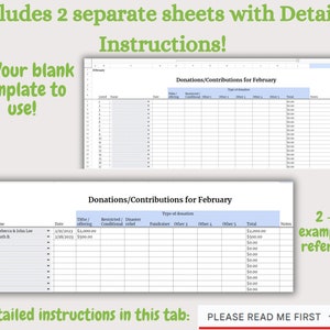 May include: Two spreadsheets with the title "Donations/Contributions for February". The first spreadsheet is blank and the second spreadsheet has sample data with a list of names, dates, and donation amounts. The text "Detailed instructions in this tab: PLEASE READ ME FIRST" is at the bottom of the image.