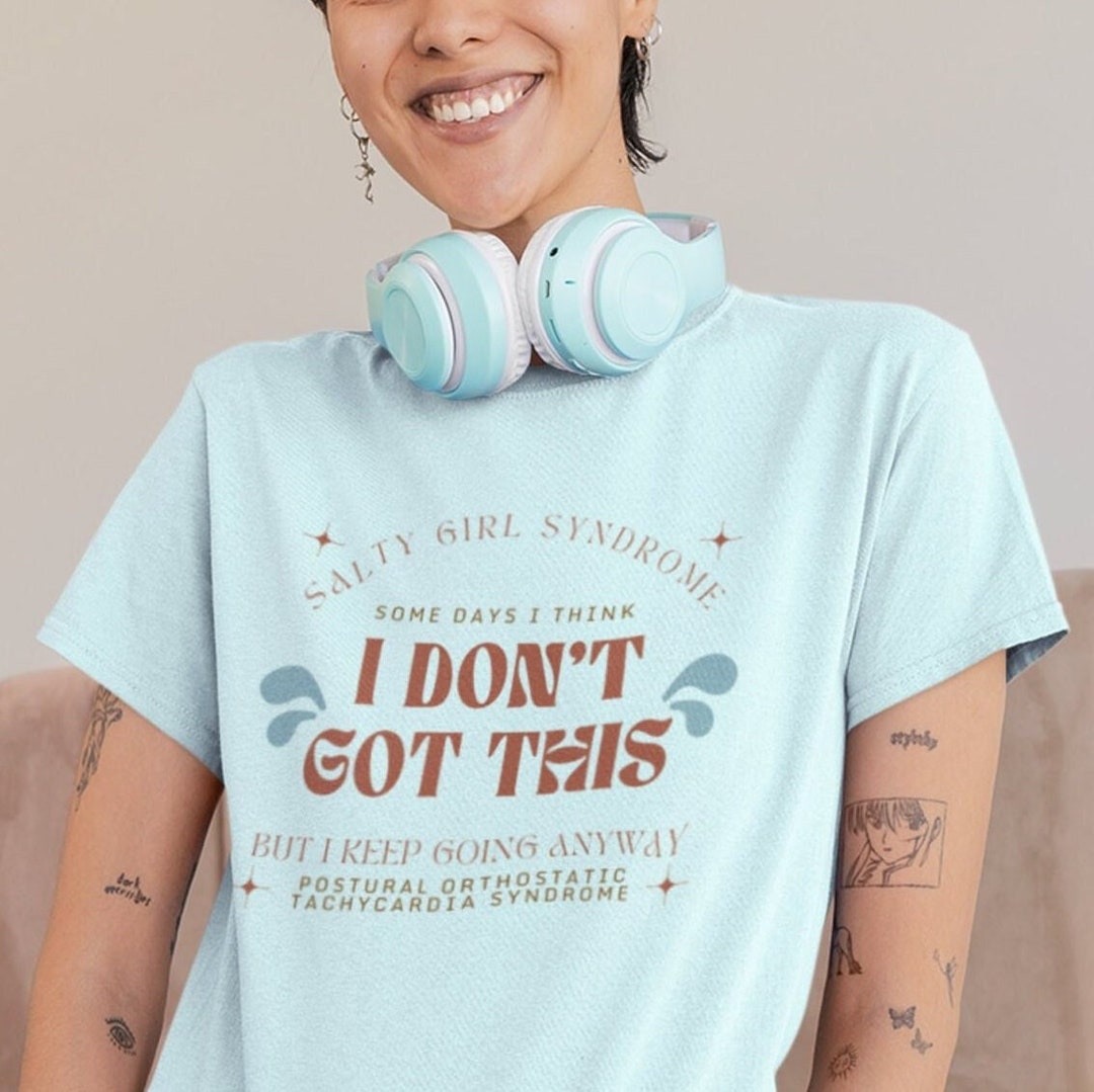 Salty Girl Syndrome I Don't Got This Postural - Etsy