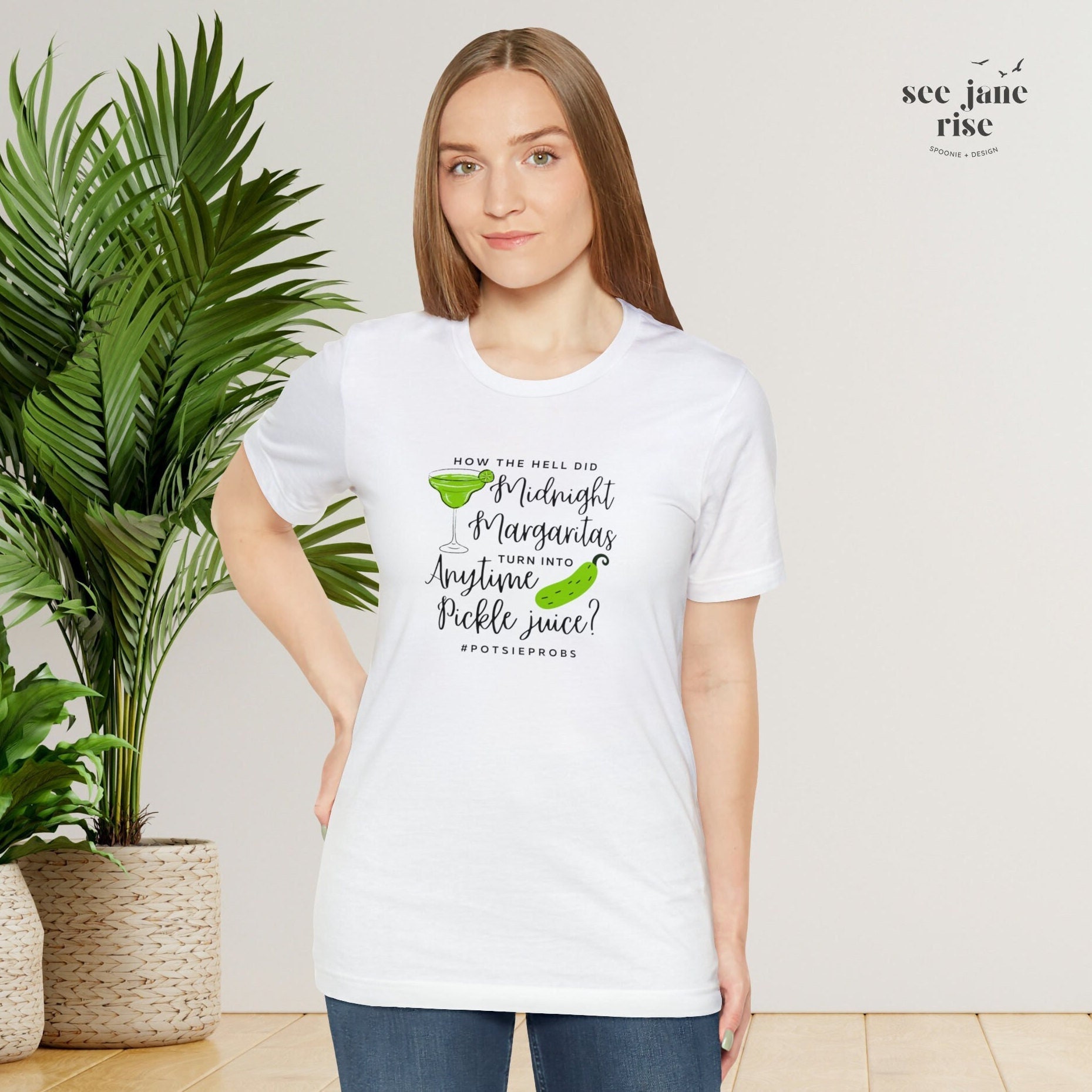 Midnight Margaritas & Anytime Pickle Juice, Funny POTSIE Short Sleeve