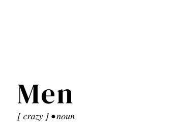 Men Digital Print / Funny / Sarcastic / Canvas