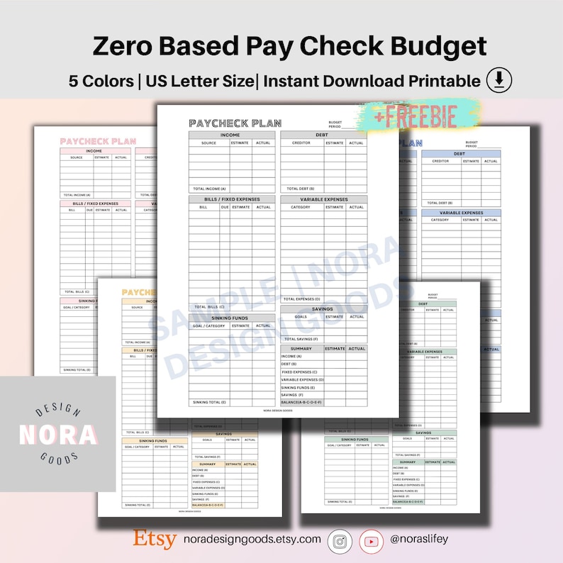May include: A collection of printable budget planners in various colors. The text on the top reads "Zero Based Pay Check Budget" and "5 Colors | US Letter Size | Instant Download Printable". The design includes sections for income, debt, and savings.