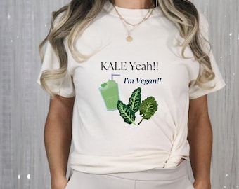 Kale Yeah Vegan T-Shirt: Earth Lover Tee