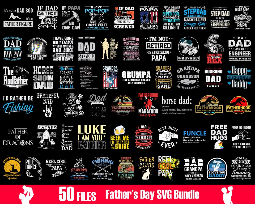 Big Bundle Father's Day Svg, Fathers Day Svg, Papa Svg, Dad Shirt Svg ...