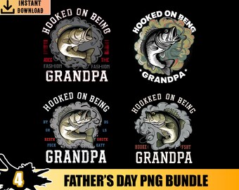 Bundle Hooked on Being Grandpa Png, Fishing Dad Png, Fathers Day Png, Happy Fathers Day, Dad Life Png, Fisherman, Png For Sublimation