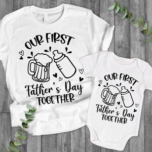 Our First Fathers Day Together Svg, Father&#39;s Day Svg, First Father&#39;s Day Svg, Happy Fathers Day, Funny Dad Svg, Daddy and me Svg, Svg Files