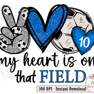 Personalization Number Png, Soccer Png, Soccer Designs, Glitter Heart Png, Soccer Blue Glitter Png, Soccer Mama, Soccer Gifts, Trendy Png