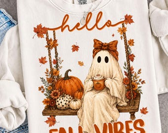 Hello Fall Vibes PNG: Cozy Ghost Sublimation, Autumn Pumpkin Design, Trendy Fall (Digital Download)