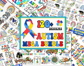 May include: A colorful graphic design bundle featuring over 120+ designs for autism awareness. The designs include puzzle pieces, rainbows, and the words "Autism" and "Be Kind".